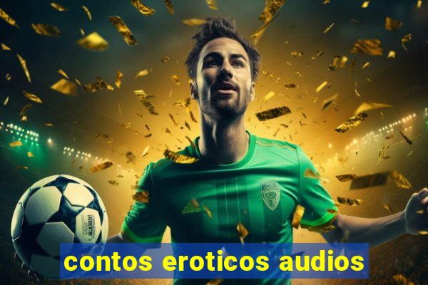 contos eroticos audios